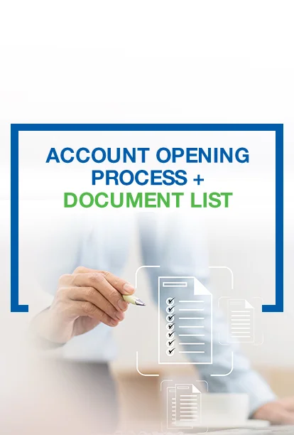 Account Opening Process + Document List