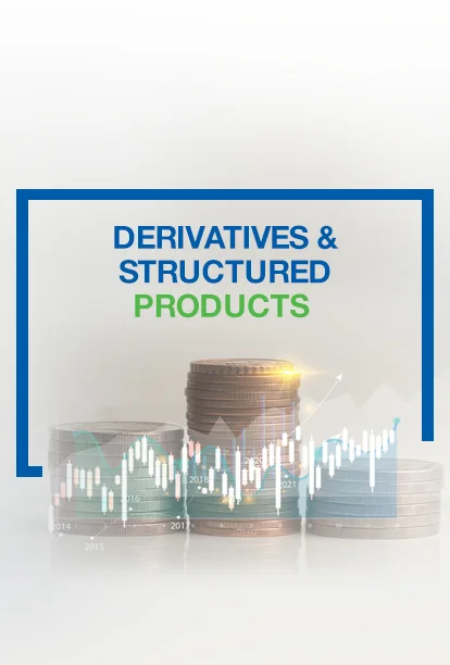Derivatives and Structured Products