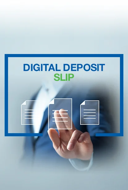 Digital Deposit Slip