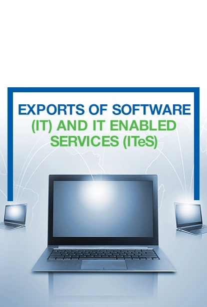 Exports of Software, (IT) and IT Enabled Services (ITeS)