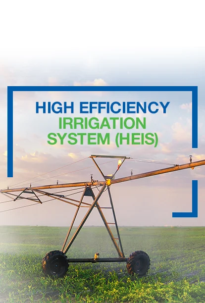 High Efficiency Irrigation System 〈HEIS〉
