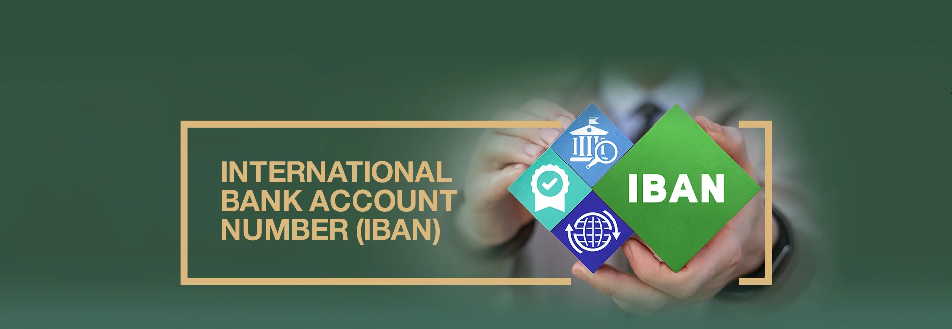 International Bank Account Number (IBAN)