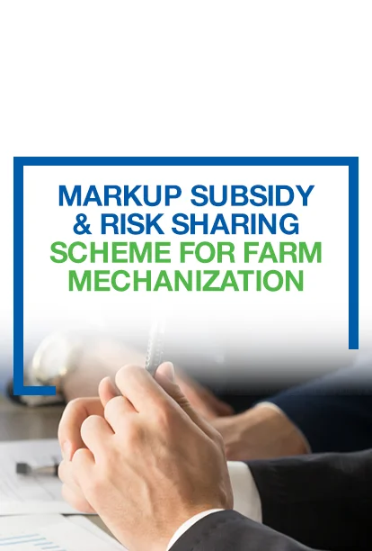 Markup Subsidy And Risk Sharing Scheme For Farm Mechanization