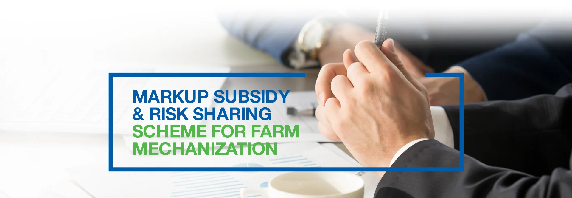 Markup Subsidy And Risk Sharing Scheme For Farm Mechanization