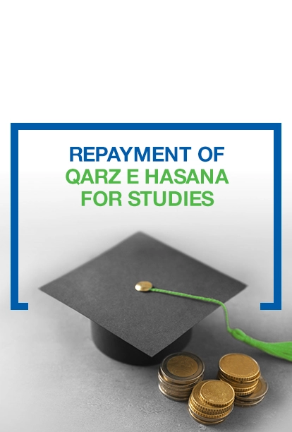 Repayment of Qarz e Hasana For Studies