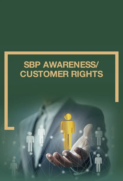 SBP Awareness/Customer Rights