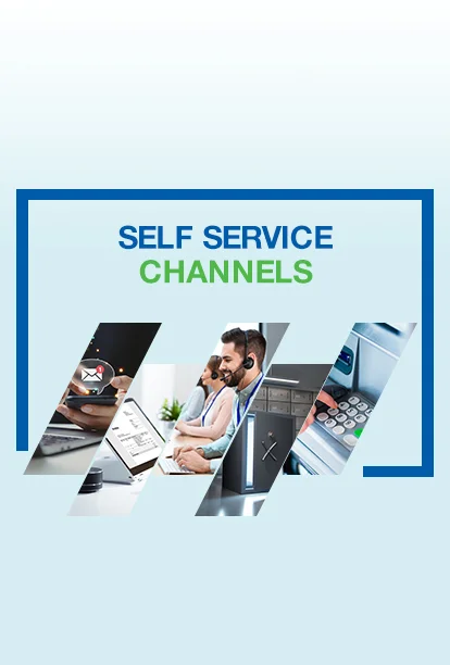 Self Service Channels