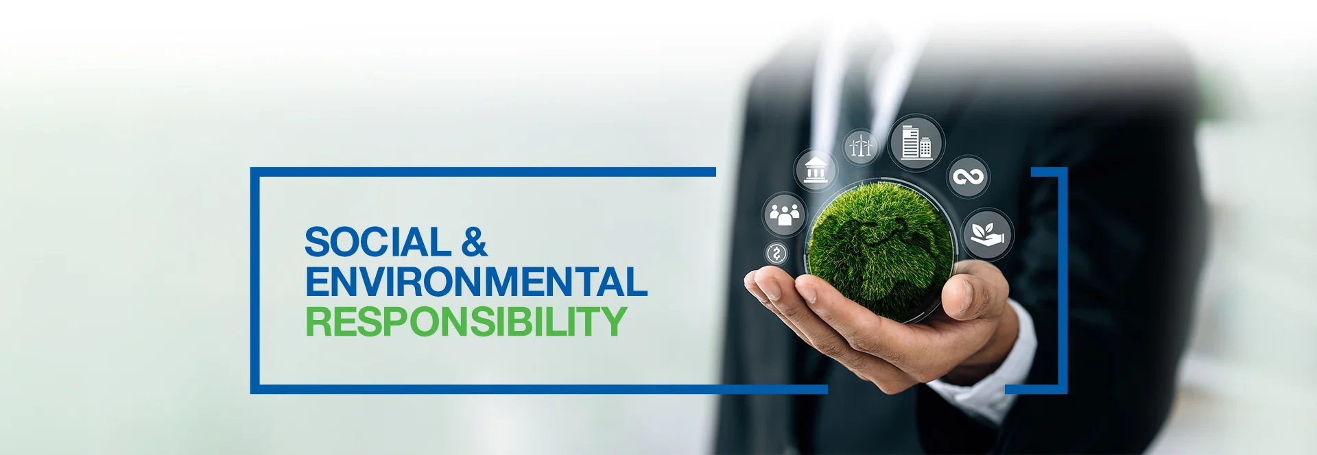 Social & Environmental Responsibility