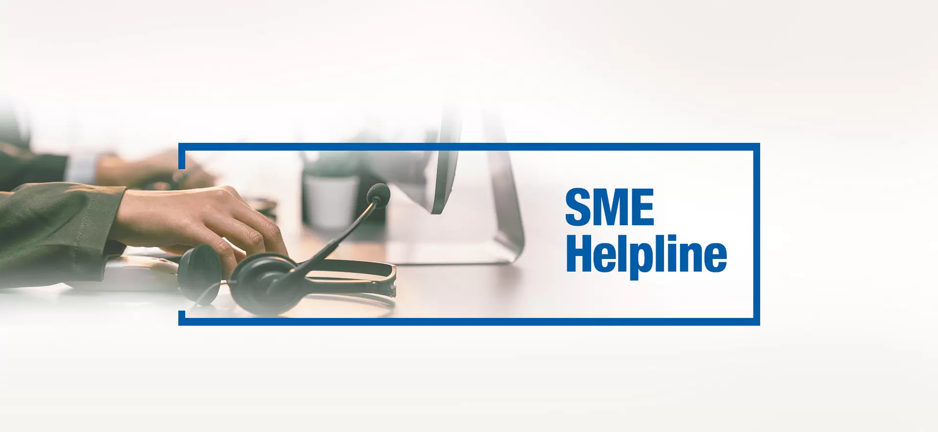 SME Helpline