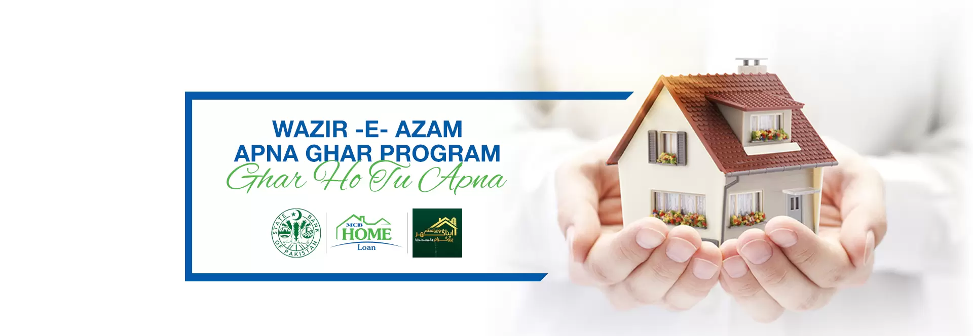 Wazir-e-Azam Apna Ghar Program – Ghar Ho Tu Apna